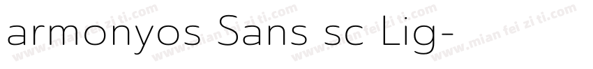 armonyos Sans sc Lig字体转换